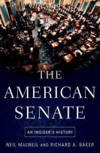 米国上院の内幕<br>The American Senate : An Insider's History