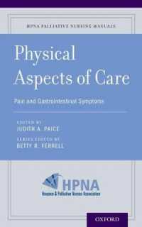 Physical Aspects of Care : Pain and Gastrointestinal Symptoms (Hpna Palliative Nursing Manuals)