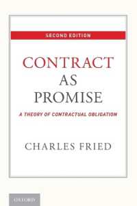 契約上の義務の理論（第２版）<br>Contract as Promise : A Theory of Contractual Obligation （2ND）
