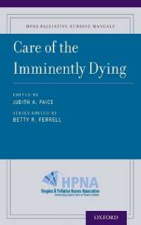 Care of the Imminently Dying (Hpna Palliative Nursing Manuals)