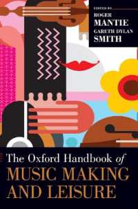 オックスフォード版　レジャーと音楽活動ハンドブック<br>The Oxford Handbook of Music Making and Leisure (Oxford Handbooks)