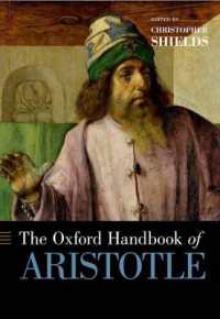 オックスフォード版 アリストテレス・ハンドブック<br>The Oxford Handbook of Aristotle (Oxford Handbooks)
