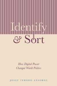 Identify and Sort : How Digital Power Changed World Politics