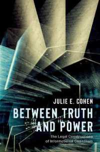 情報資本主義の法的構築<br>Between Truth and Power : The Legal Constructions of Informational Capitalism