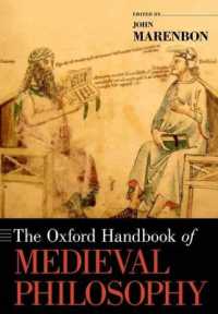 オックスフォード版　中世哲学ハンドブック<br>The Oxford Handbook of Medieval Philosophy (Oxford Handbooks)