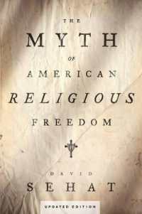 アメリカの宗教的自由の神話<br>The Myth of American Religious Freedom, Updated Edition