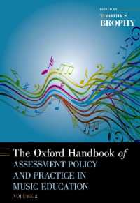 The Oxford Handbook of Assessment Policy and Practice in Music Education, Volume 2 (Oxford Handbooks)