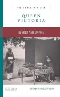 Queen Victoria : Gender and Empire (The World in a Life)