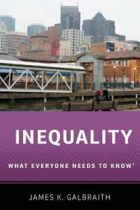 誰もが知っておきたい不平等<br>Inequality : What Everyone Needs to Know® (What Everyone Needs to Know®)