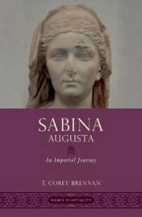 Sabina Augusta : An Imperial Journey (Women in Antiquity)