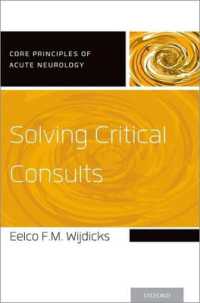 Solving Critical Consults (Core Principles of Acute Neurology)