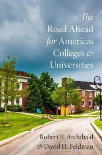 アメリカの大学の未来<br>The Road Ahead for America's Colleges and Universities