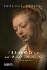 Philosophy and the Human Condition : An Anthology