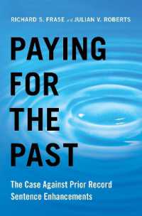 Paying for the Past : The Case against Prior Record Sentence Enhancements