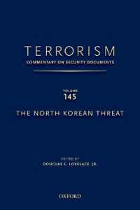 TERRORISM: COMMENTARY ON SECURITY DOCUMENTS VOLUME 145 : The North Korean Threat (Terrorism:commentary on Security Documen)