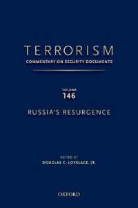 TERRORISM: COMMENTARY ON SECURITY DOCUMENTS VOLUME 146 : Russia's Resurgence (Terrorism:commentary on Security Documen)