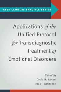 Applications of the Unified Protocol for Transdiagnostic Treatment of Emotional Disorders (Abct Clinical Practice Series)