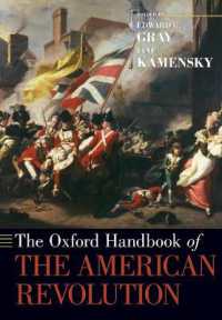 オックスフォード版　アメリカ革命ハンドブック<br>The Oxford Handbook of the American Revolution (Oxford Handbooks)