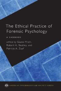 The Ethical Practice of Forensic Psychology : A Casebook (American Psychology-law Society Series)