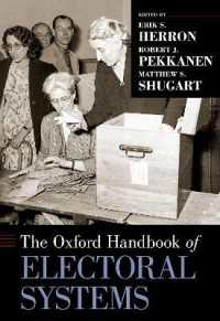 オックスフォード版　選挙制度ハンドブック<br>The Oxford Handbook of Electoral Systems (Oxford Handbooks)