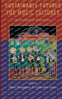 Sustainable Futures for Music Cultures : An Ecological Perspective