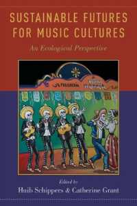 Sustainable Futures for Music Cultures : An Ecological Perspective