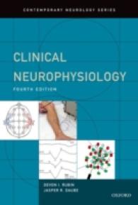 臨床神経生理学（第４版）<br>Clinical Neurophysiology (Contemporary Neurology Series) （4TH）