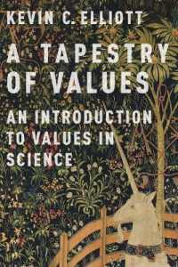 A Tapestry of Values : An Introduction to Values in Science