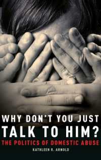 家庭内暴力の政治学<br>Why Don't You Just Talk to Him? : The Politics of Domestic Abuse