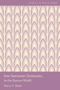 古代ローマ世界における新約キリスト教入門<br>New Testament Christianity in the Roman World (Essentials of Biblical Studies)