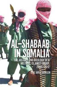 Al-Shabaab in Somalia : The History and Ideology of a Militant Islamist Group