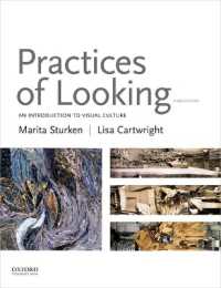 Practices of Looking : An Introduction to Visual Culture （3RD）