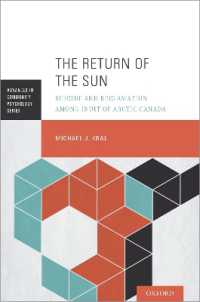 The Return of the Sun : Suicide and Reclamation among Inuit of Arctic Canada (Advances in Community Psychology)