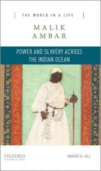 Malik Ambar : Power and Slavery Across the Indian Ocean (The World in a Life Series) -- Paperback / softback