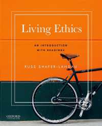 Living Ethics : An Introduction with Readings