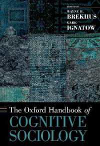 オックスフォード版　認知社会学ハンドブック<br>The Oxford Handbook of Cognitive Sociology (Oxford Handbooks)