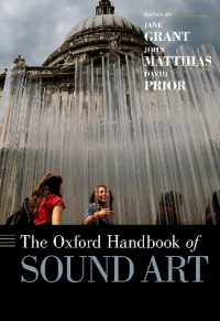 オックスフォード版　音響芸術ハンドブック<br>The Oxford Handbook of Sound Art (Oxford Handbooks)