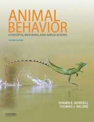 Animal Behavior : Concepts, Methods, and Applications （2ND）