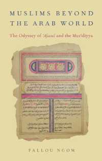 Muslims beyond the Arab World : The Odyssey of Ajami and the Muridiyya (Aar Religion, Culture, and History)