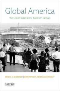 Global America : The United States in the Twentieth Century