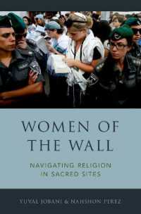 Women of the Wall : Navigating Religion in Sacred Sites