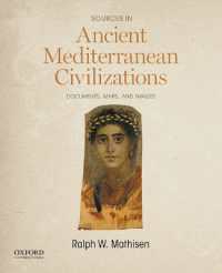 Sources in Ancient Mediterranean Civilizations : Documents， Maps， and Images