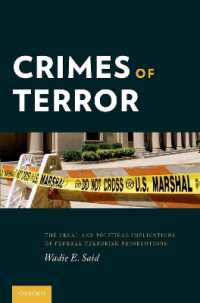 テロ犯罪の刑事訴追<br>Crimes of Terror : The Legal and Political Implications of Federal Terrorism Prosecutions