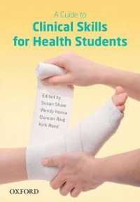 A Guide to Clinical Skills for Health Students （1 SPI）