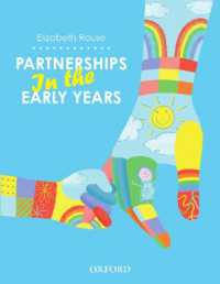 Partnerships in the Early Years : Building Connections and Supporting Families