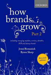 ブランド成長論・２（第２版）<br>How Brands Grow 2 Revised Edition : Including Emerging Markets, Services, Durables, B2B and Luxury Brands （2ND）
