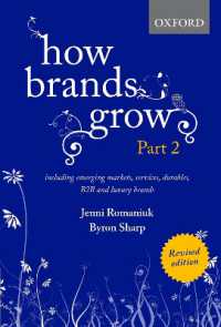 ブランド成長論・２（第２版）<br>How Brands Grow 2 Revised Edition : Including Emerging Markets, Services, Durables, B2B and Luxury Brands （2ND）