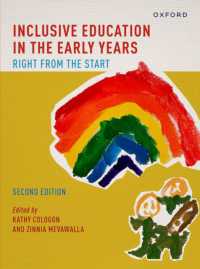Inclusive Education in the Early Years : Right from the Start （2ND）