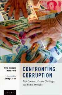 汚職との闘い<br>Confronting Corruption : Past Concerns, Present Challenges, and Future Strategies