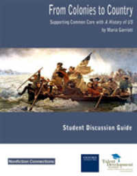 From Colonies to Country : Supporting Common Core with a History of Us Student Discussion Guide -- Paperback / softback